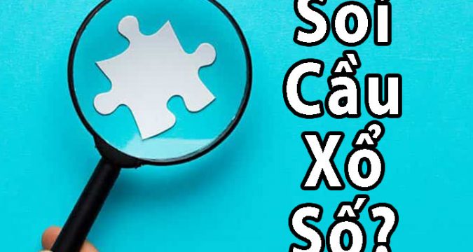 Soi cầu xổ số là gì